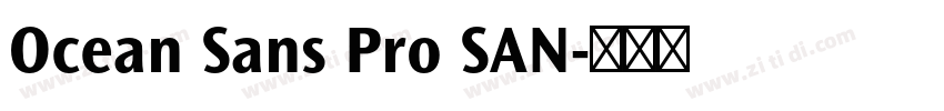 Ocean Sans Pro SAN字体转换